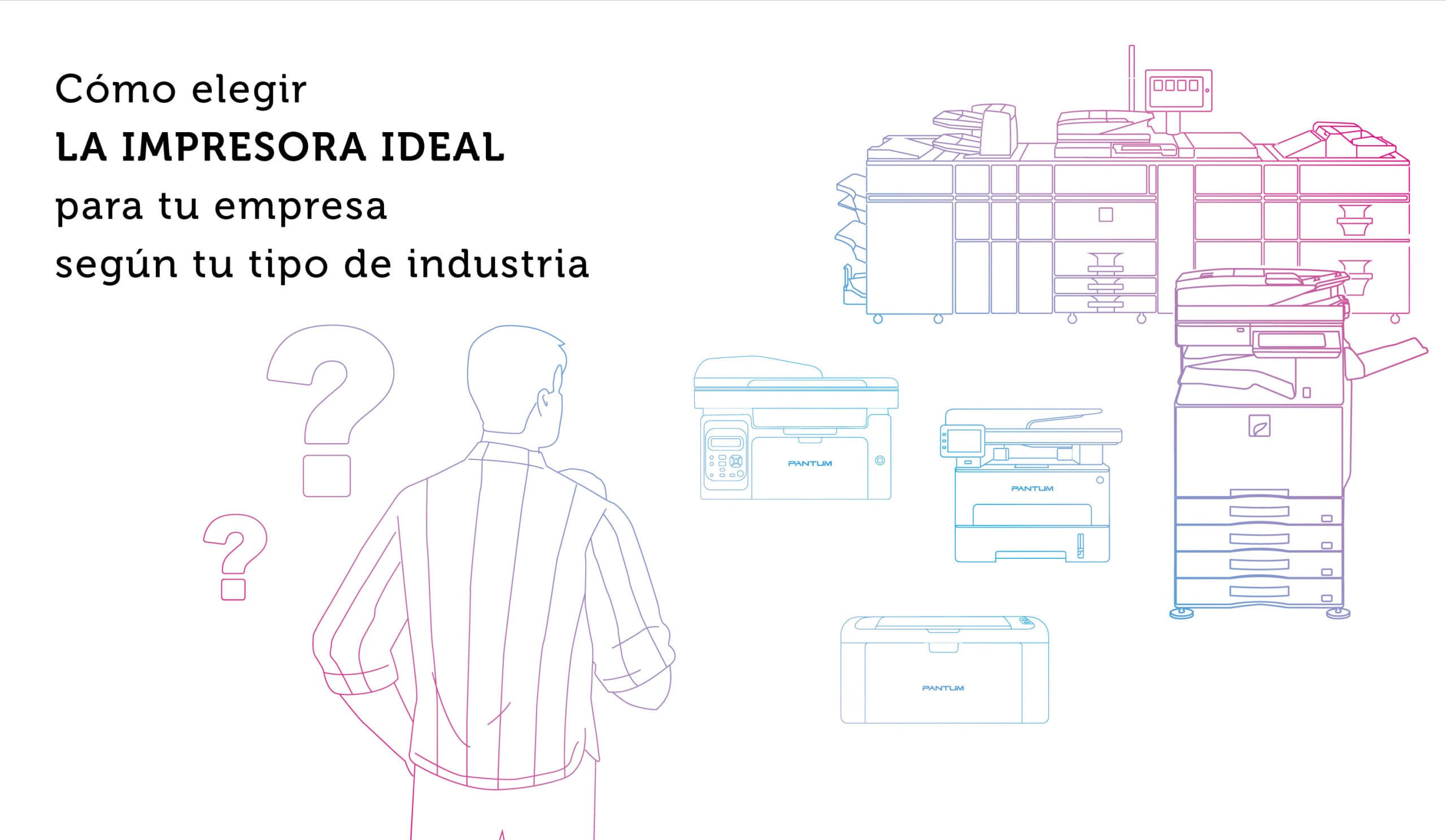 Como-elegir-la-impresora-ideal-para-tu-empresa-según tu-tipo-de-industria Cómo elegir la impresora ideal para tu empresa según tu tipo de industria