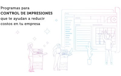 Programas para control de impresiones que te ayudan a reducir costos en tu empresa